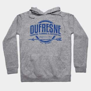 Dufresne Financial Planning Hoodie